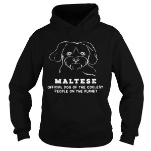 Maltese Dog Of The Coolest shirt