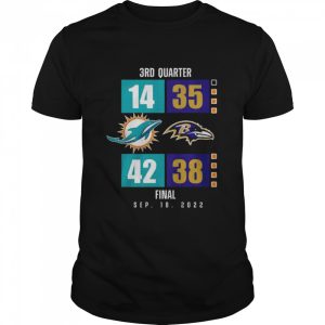 Miami Dolphins vs Baltimore Ravens 3rd quarter Finals Sep 18 2022 shirt