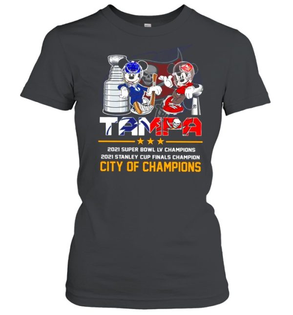 Mickey Mouse Tampa Lightning and Buccaneers 2021 Stanley Cup and Super Bowl LV champion City of champions shirt