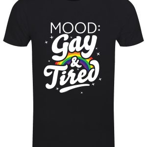 Mood Gay & Tired Men’s Black T-Shirt