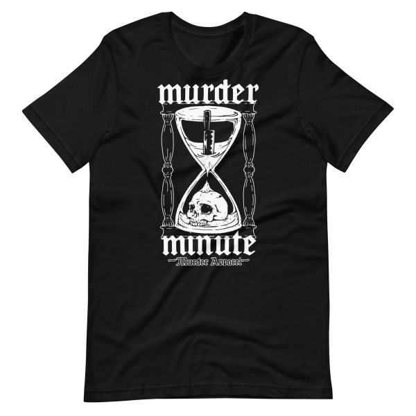 Murder Minute T-Shirt
