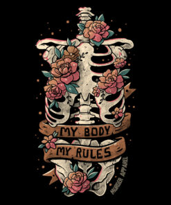 My Body My Rules T Shirt 1