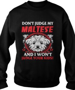 My Maltese And Your Kids shirt 3