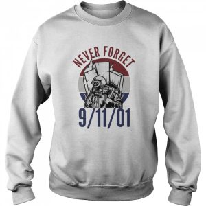 Never For Get 91101 Firefighter Shirt 4