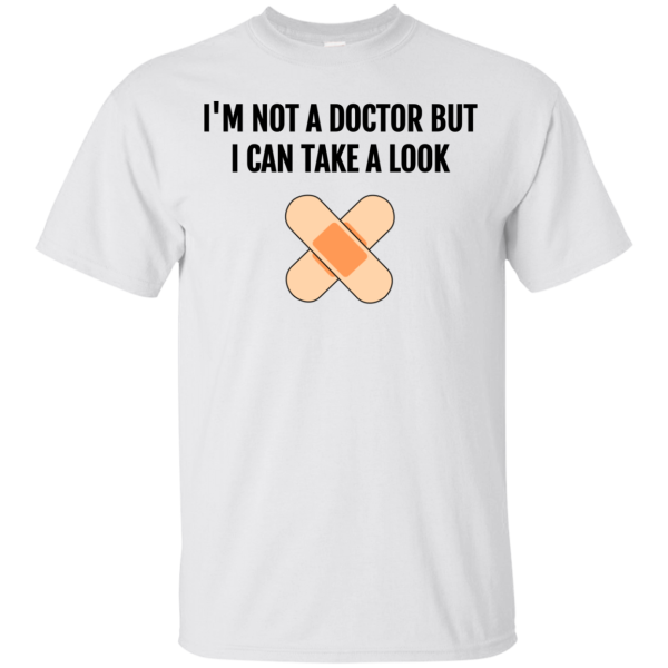 Not Doctor Look T-Shirt