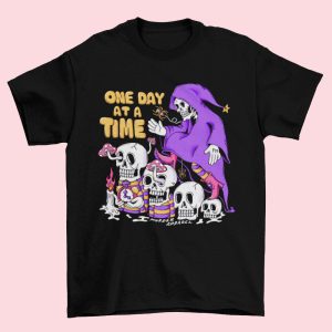 One Day At A Time T Shirt 2