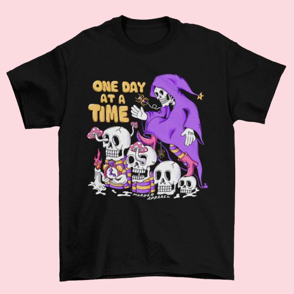 One Day At A Time T-Shirt