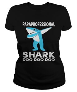 Paraprofessional Shark Doo Doo Doo Shirt 1