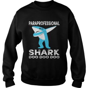 Paraprofessional Shark Doo Doo Doo Shirt 3