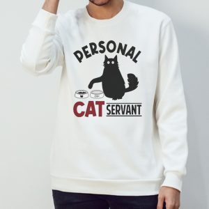 Personal cat servant shirt