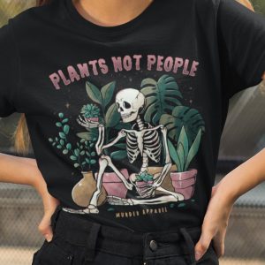 Plants Not People T Shirt 2