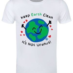 Pop Factory Keep Earth Clean Its Not Uranus! Mens White T Shirt 1