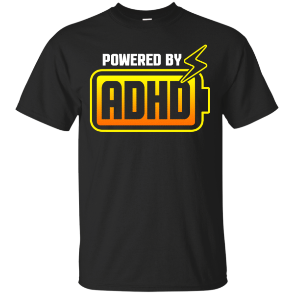 Powered By ADHD T-Shirt