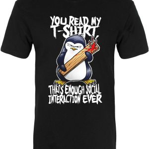 Psycho Penguin You Read My T Shirt Thats Enough Mens Premium Black T Shirt 1