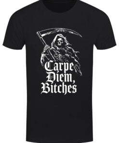 Reaper Carpe Diem Bitches Mens Black T Shirt 1
