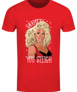 Shantay You Sleigh Drag Queen Mens Red T Shirt 1