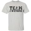 Team Awesome T-Shirt
