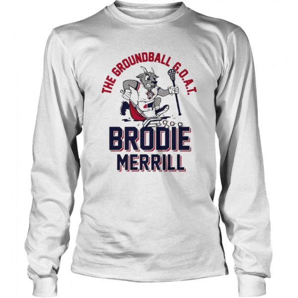 The Ground Ball Goat Brodie Merrill shirt