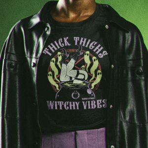 Thick Thighs Witchy Vibes T Shirt 1