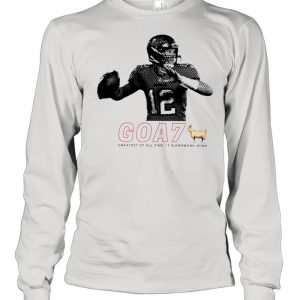 Tom Brady goa7 greatest of all time 7 super bowl wins shirt 3