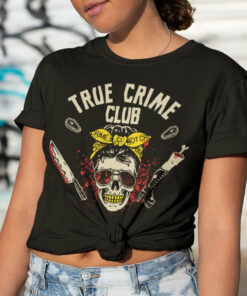 True Crime Club T Shirt 1