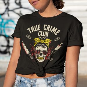 True Crime Club T Shirt 1