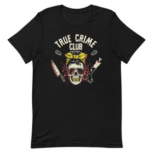 True Crime Club T Shirt 2