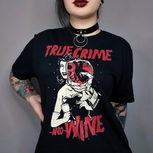 True Crime and Wine T-Shirt