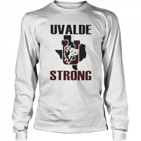 Uvalde strong uvalde Texas end gun violence shirt