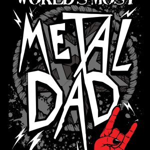 Worlds Most Metal Dad Mens Black T Shirt 3