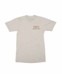 Yees Chinese Food Tee 1
