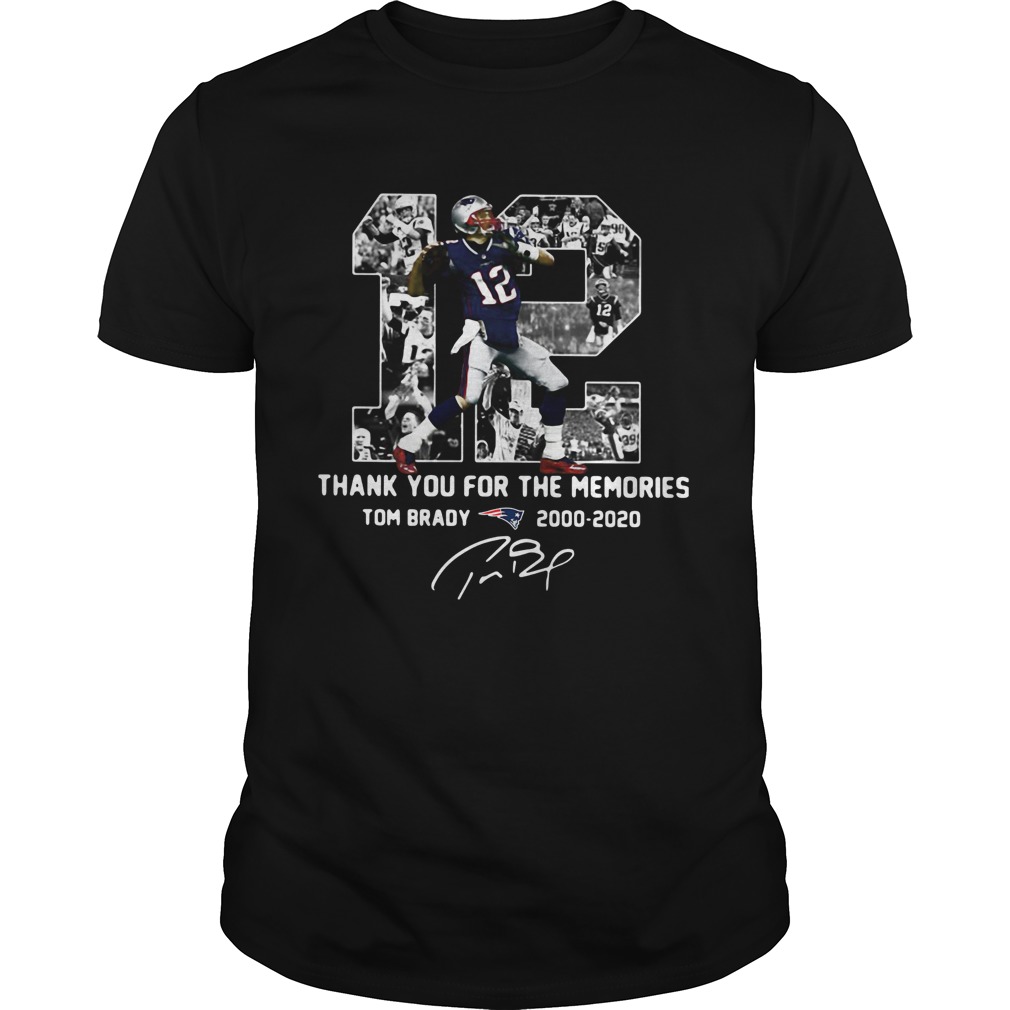 Get 12 Tom Brady New England Patriots 2000 2019 tampa Bay Buccaneers 2020  present thank you for the memories signature shirt For Free Shipping •  PodXmas