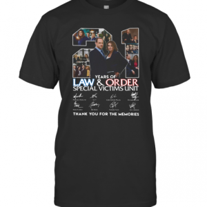 21 Years Of Law And Order Special Victims Unit Thank You For The Memories T-Shirt