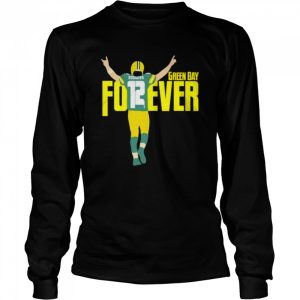 Aaron Rodgers 12 Green Bay Forever shirt 3