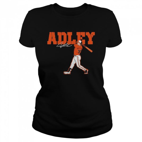 Adley Rutschman Baltimore Orioles Adley Swing signature shirt