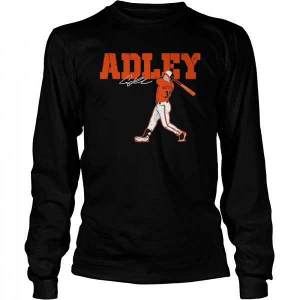 Adley Rutschman Baltimore Orioles Adley Swing signature shirt