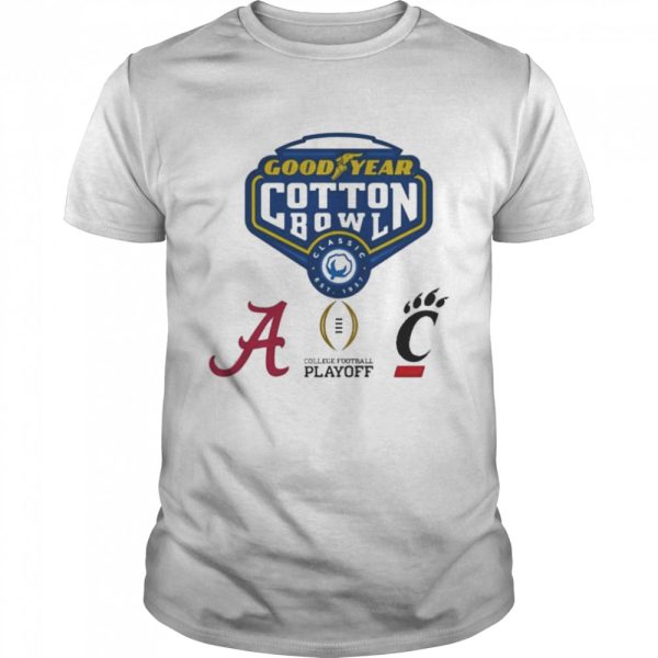 Alabama Crimson Tide Tide vs Cincinnati Bearcats Goodyear Cotton Bowl College Football Playoff Shirt