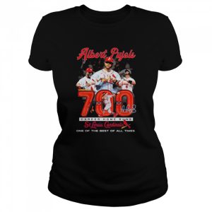 Albert Pujols 700 Career Home Runs St Louis Cardinals one of the best of all times signature shirt