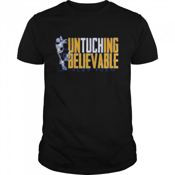 Alex Tuch untuching believable shirt