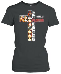 All I need today is a little bit of Florida and a whole lot of Jesus shirt 1 All I need today is a little bit of Florida and a whole lot of Jesus shirt 2