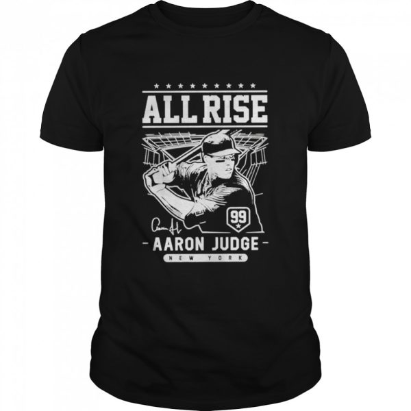 All rise Aaron Judge NY Baseball shirt