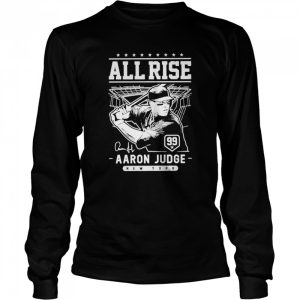 All rise Aaron Judge NY Baseball shirt 3