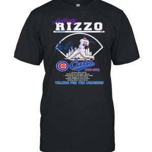 Anthony rizzo cubs thanks for the memories signature shirt