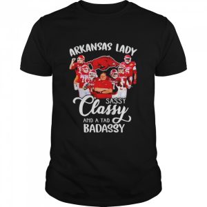 Arkansas Razorbacks lady sassy classy and a tad badassy shirt