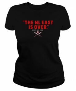 Atlanta Breaves the NL east is over Atlanta Won Again Shirt 1 Atlanta Breaves the NL east is over Atlanta Won Again Shirt 2