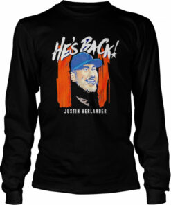 Awesome he's back Justin Verlander Houston Astros shirt 3