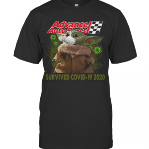 Baby Yoda Mask Advance Auto Parts Survived Covid 19 2020 T-Shirt