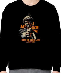 Bad Mother Fucker Does He Look Like A Bitch 2023 Men's T Shirt 2