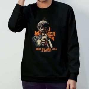 Bad Mother Fucker Does He Look Like A Bitch 2023 Men's T Shirt 3