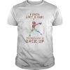 Baseball I Throw Like A Girl You Might Want To Back Up shirt